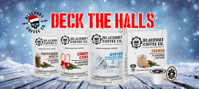 HOLIDAY EDITION - Blackout Coffee Co