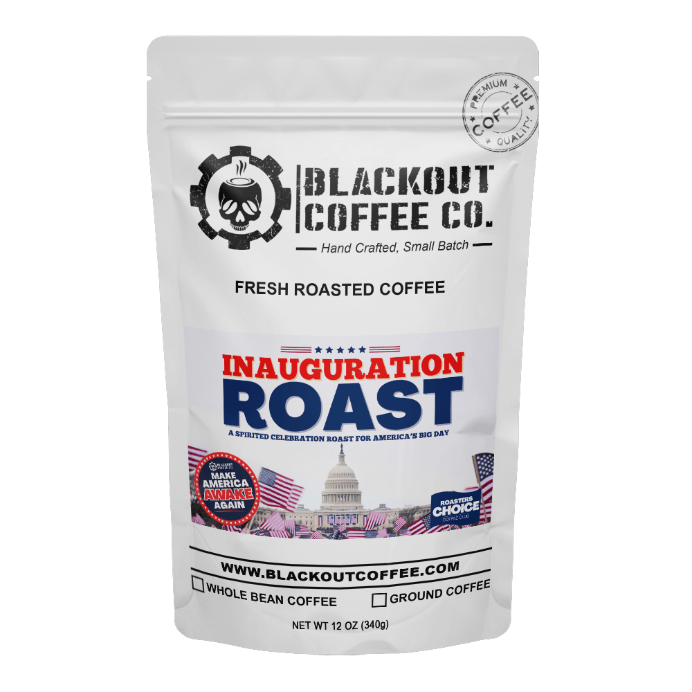 Inauguration Roast Light Roast 12oZ Blackout Coffee